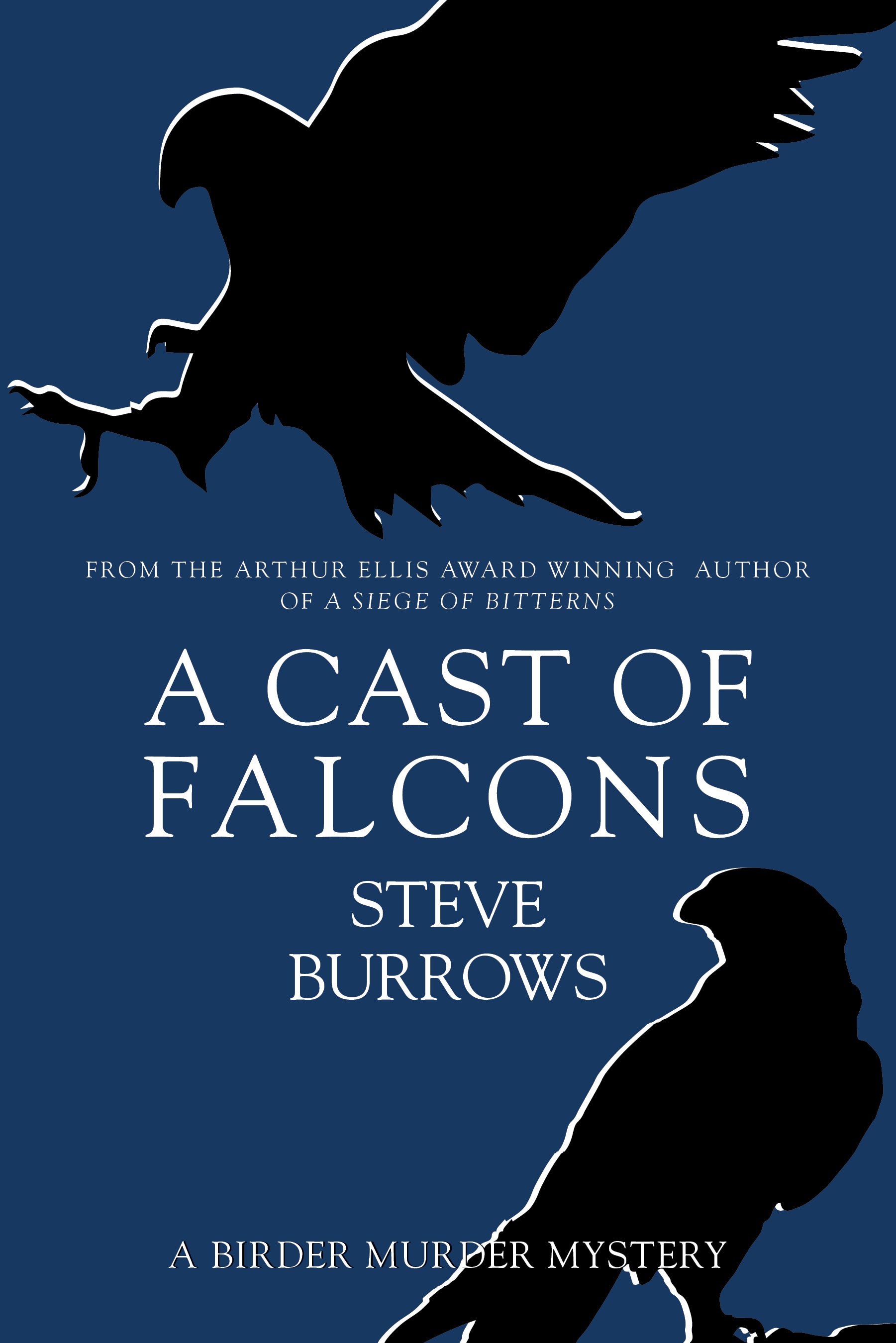 A Cast of Falcons - Steve Burrows