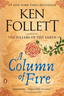 The Column of Fire - Ken Follett