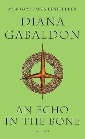 An Echo in the Bone - Diana Gabaldon