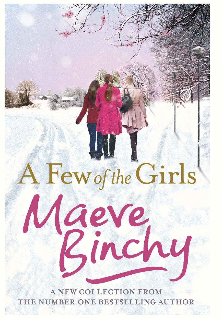 A Few of the Girls - Maeve Binchy
