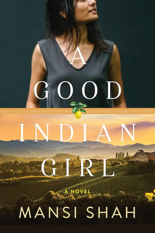 A Good Indian Girl - Mansi Shah