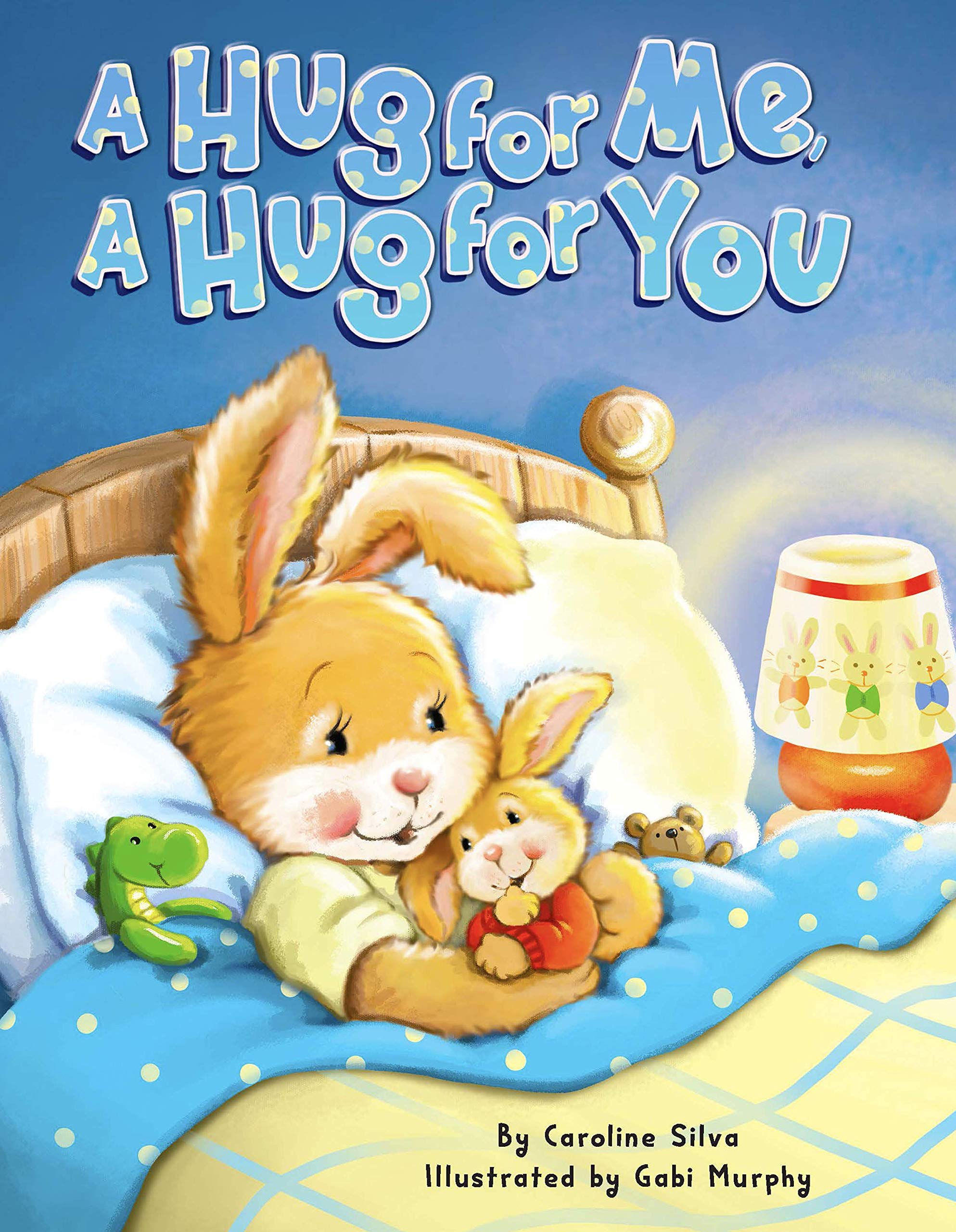 A Hug for Me, A Hug for You - Caroline Silva