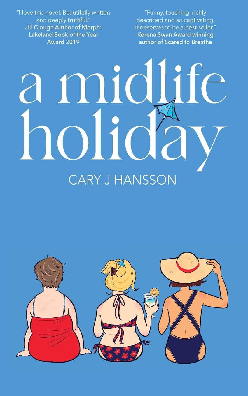 A Midlife Holiday - Cary J Hansson