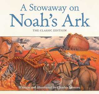 A Stowaway on Noah's Ark - Charles Santore