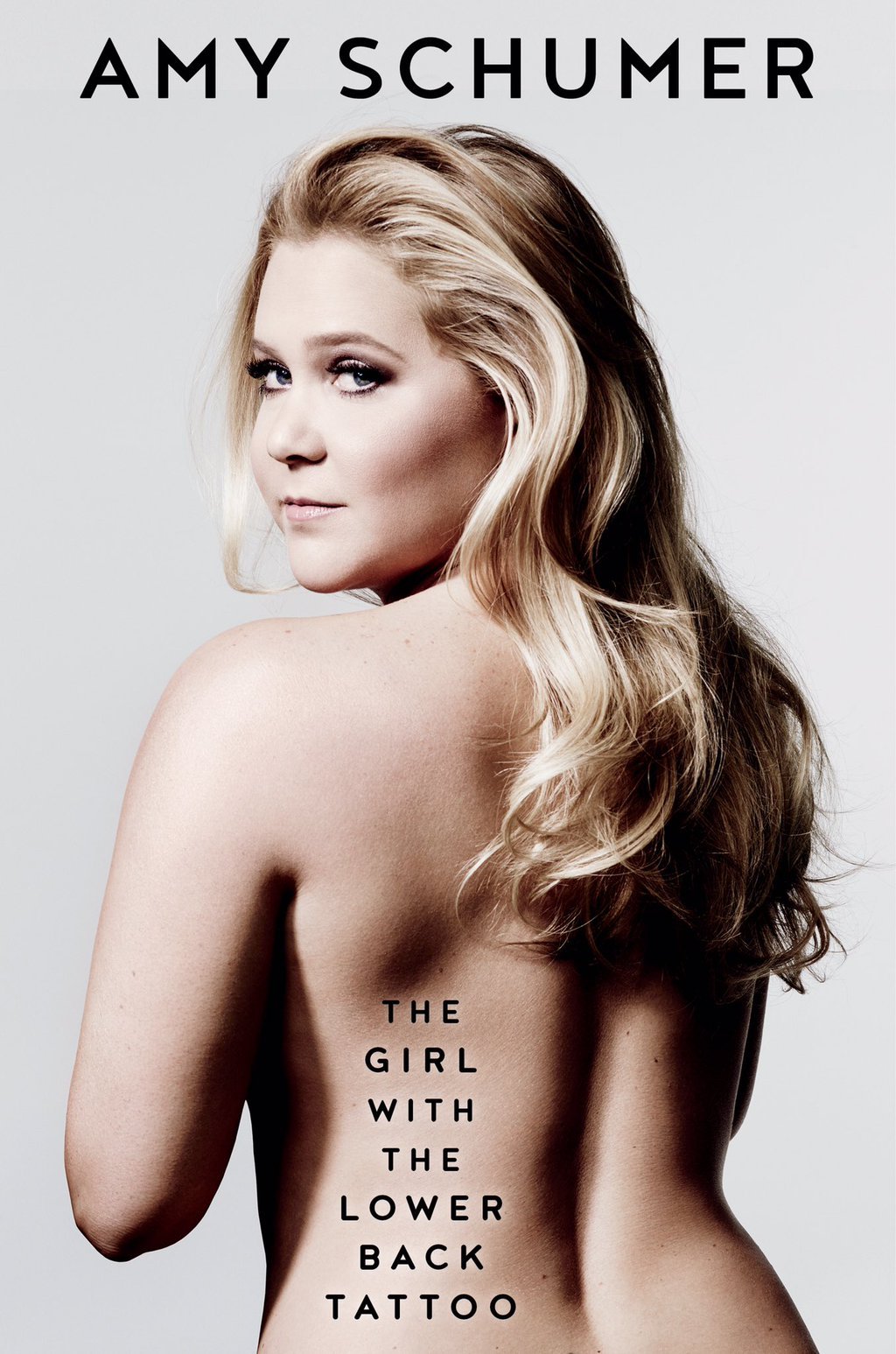 The Girl With the Lower Back Tattoo - Amy Schumer