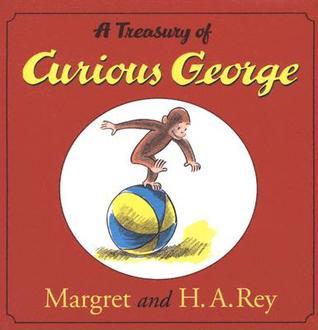 A Treasury of Curious George - Margret and H.A Rey