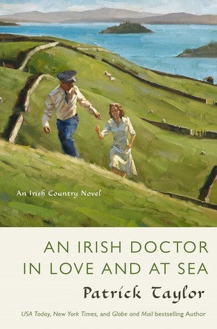 An Irish Doctor in Love and at Sea - Patrick Taylor