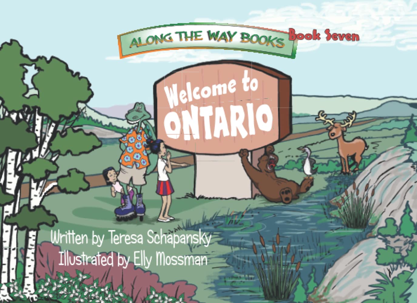 Welcome to Ontario! (#7) - Teresa Schapansky