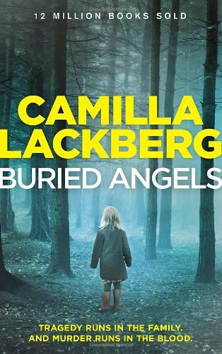 Buried Angels - Camilla Lackberg