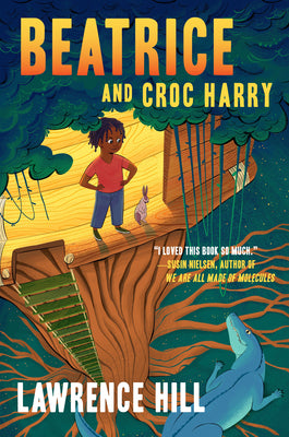 Beatrice and Croc Harry - Lawrence Hill