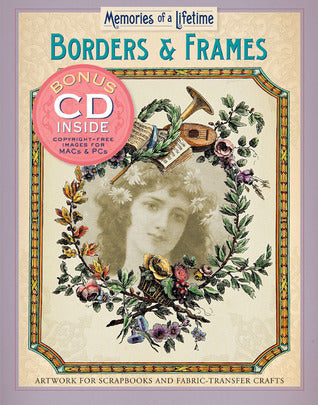 Memories of a Lifetime: Borders & Frames