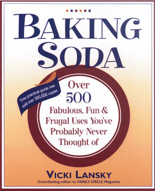 Vinegar: Over 400 Various, Versatile & Very Good Uses You've Probably Never Thought of - Vicki Lansky (Copy)