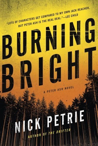 Burning Bright - Nick Petrie