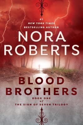 Blood Brothers - Nora Roberts