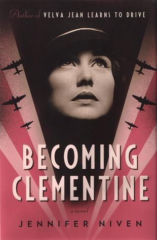 Becoming Clementine - Jennifer Niven