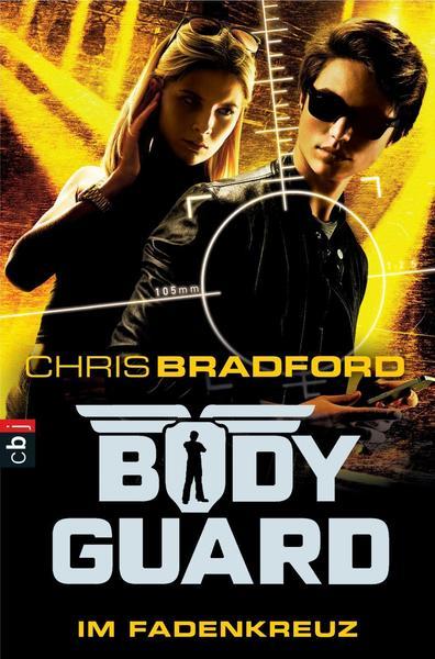 Bodyguard Target - Chris Bradford