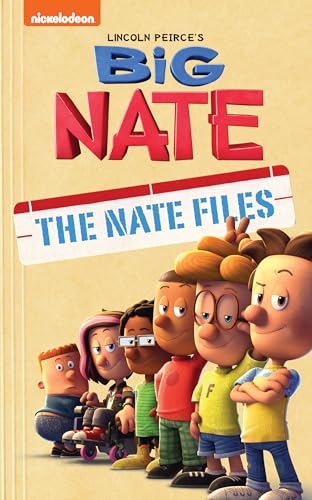 Big Nate: The Nate Files - Lincoln Peirce
