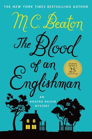 The Blood of an Englishman - M C Beaton