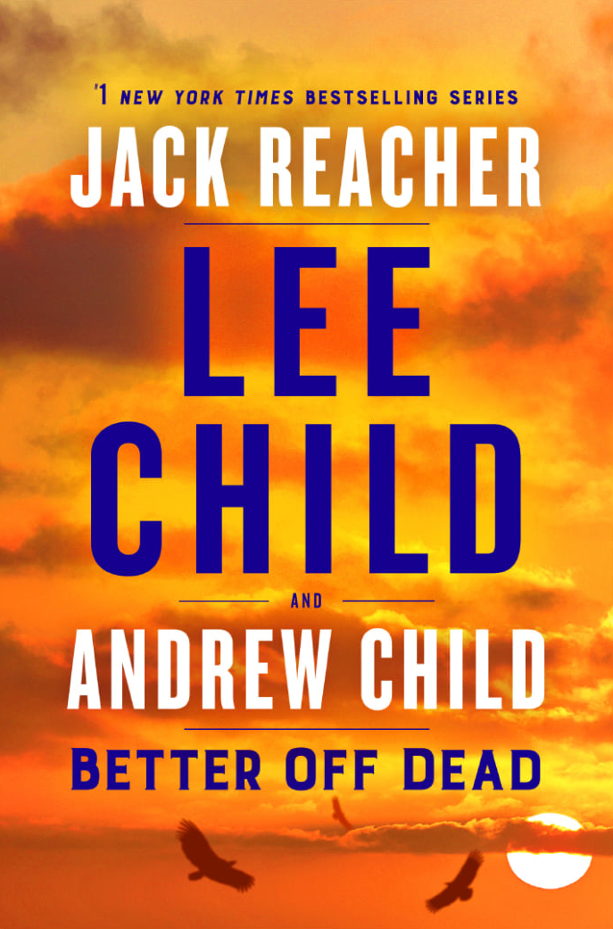 Better Off Dead - Lee Child and Andrew Child