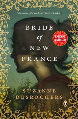 Bride of New France - Suzanne Desrochers