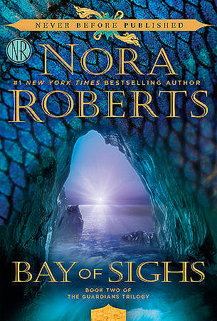 Bay of Sighs - Nora Roberts