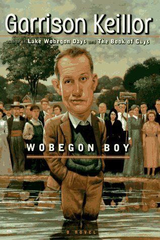 Wobegon Boy - Garrison Keillor