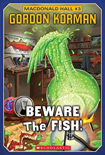 Beware the Fish! - Gordon Korman