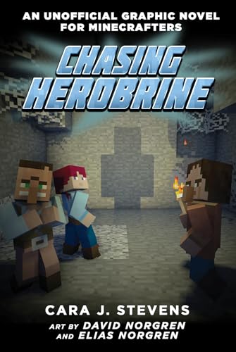 Chasing Herobrine - Cara J. Stevens