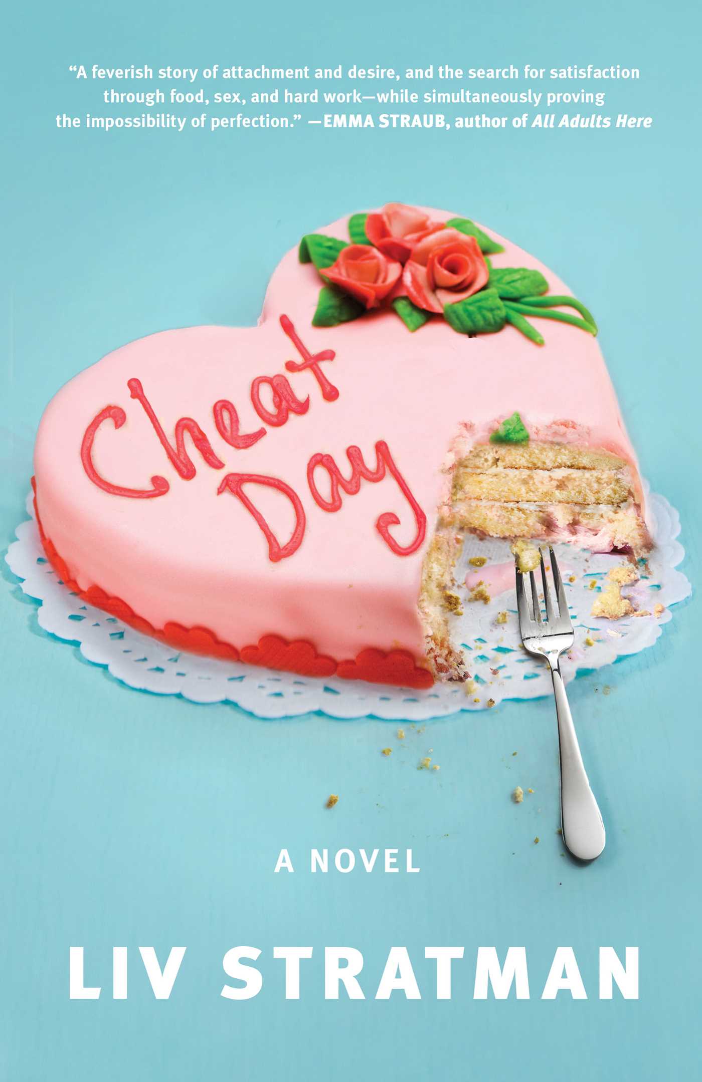Cheat Day - Liv Stratman
