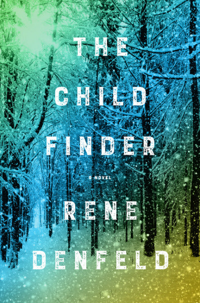 The Child Finder - Rene Denfeld