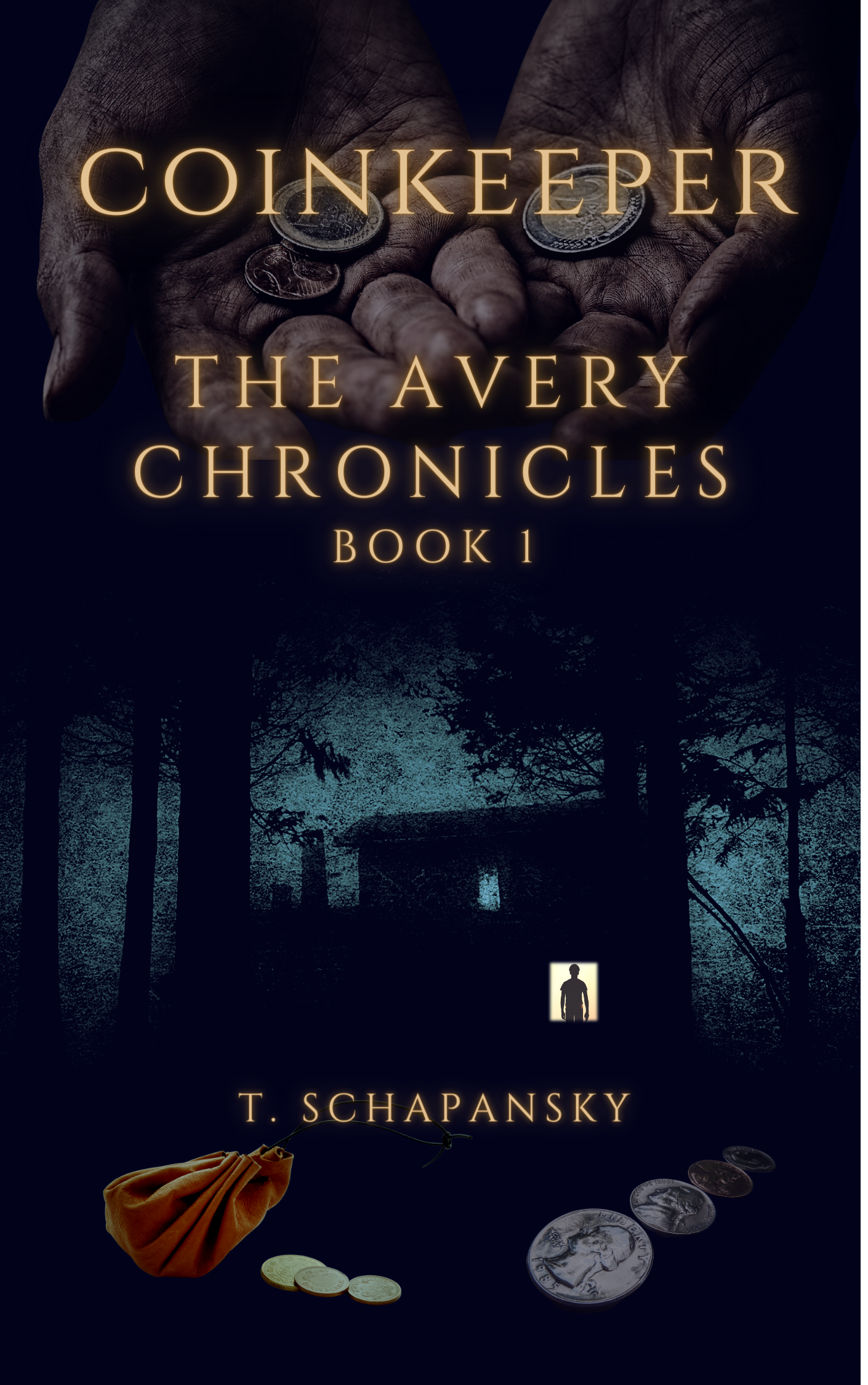 Coinkeeper: The Avery Chronicles - Book 1 - Teresa Schapansky