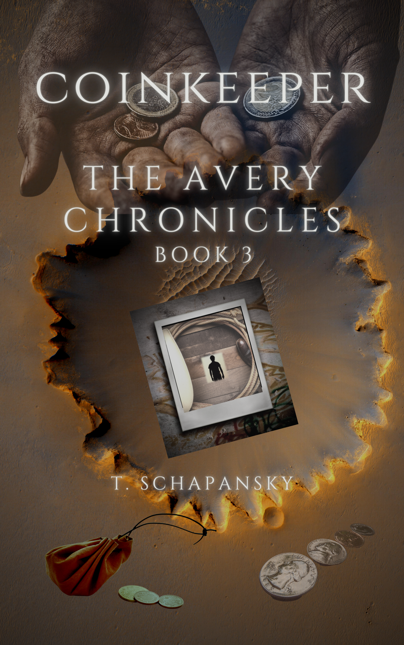 Coinkeeper: The Avery Chronicles - Book 3 - Teresa Schapansky