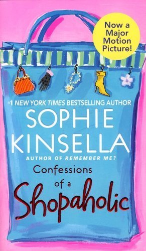 Confessions of a Shopaholic - Sophie Kinsella