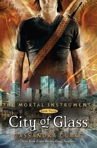 City of Glass - Cassandra Clare