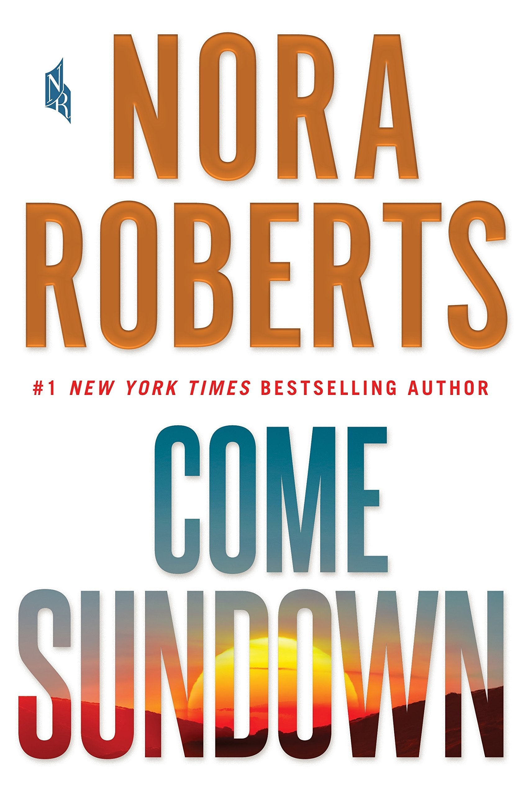 Come Sundown - Nora Roberts