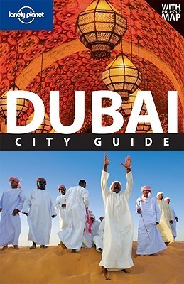 Lonely Planet: Dubai City Guide
