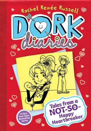 Dork Diaries: Tales from a Not-So-Happy Heartbreaker - Rachel Renée Russell