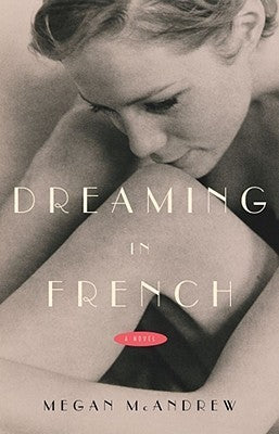 Dreaming in French - Megan McAndrew