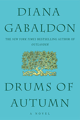 Drums of Autumn - Diana Gabaldon