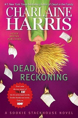 Dead Reckoning - Charlaine Harris