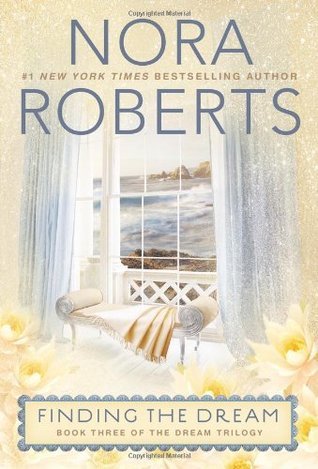 Finding the Dream - Nora Roberts