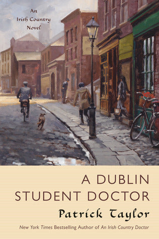 A Dublin Student Doctor - Patrick Taylor