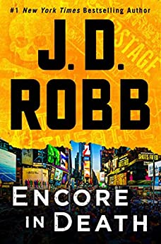 Encore in Death - J.D. Robb
