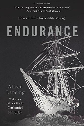 Endurance: Shackleton's Incredible Voyage - Alfred Lansing