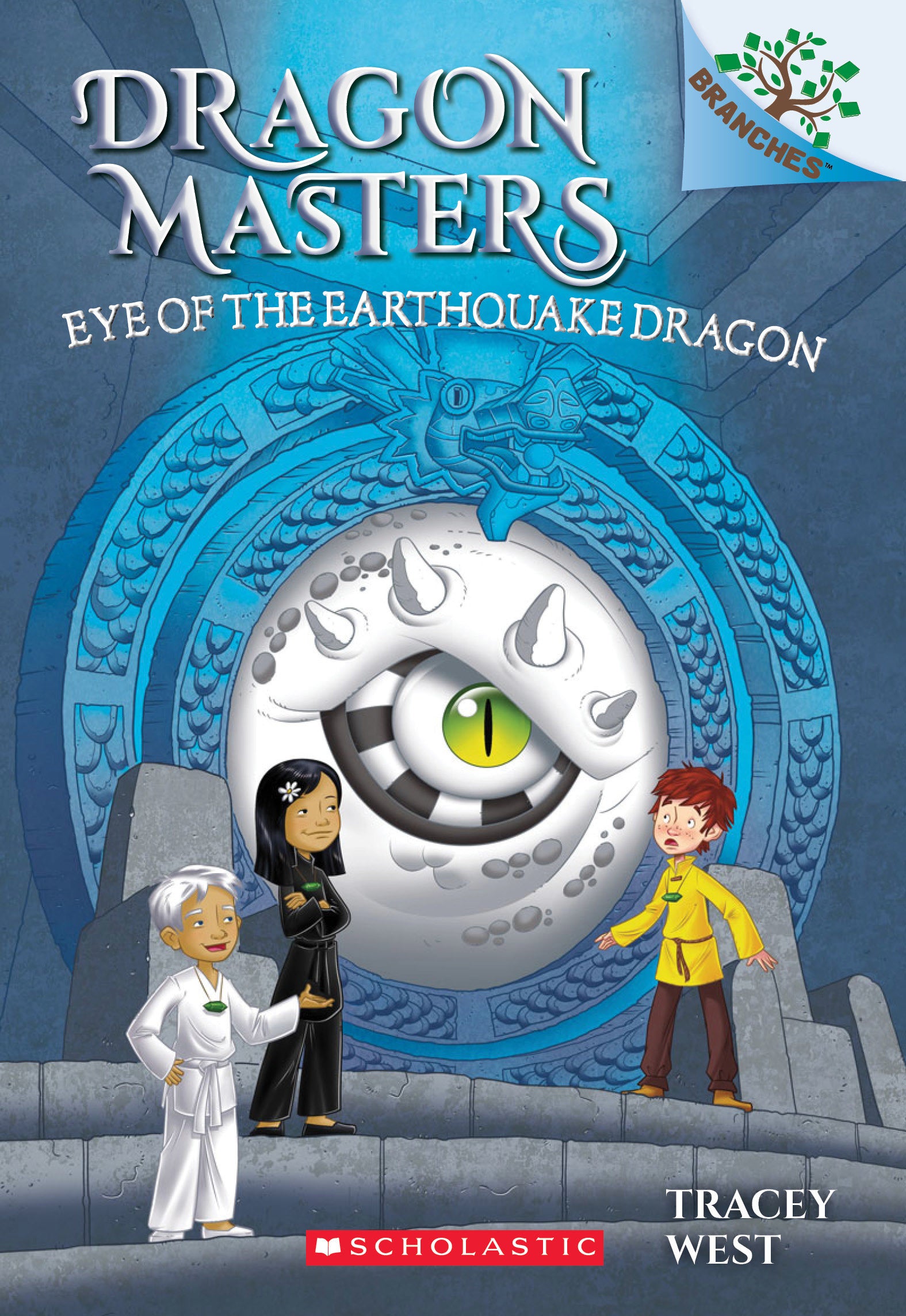 Dragon Masters: Eye of the Earthquake Dragon - Tracey West