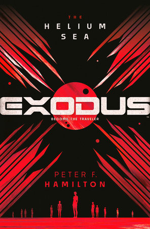 Exodus: The Helium Sea - Peter F. Hamilton