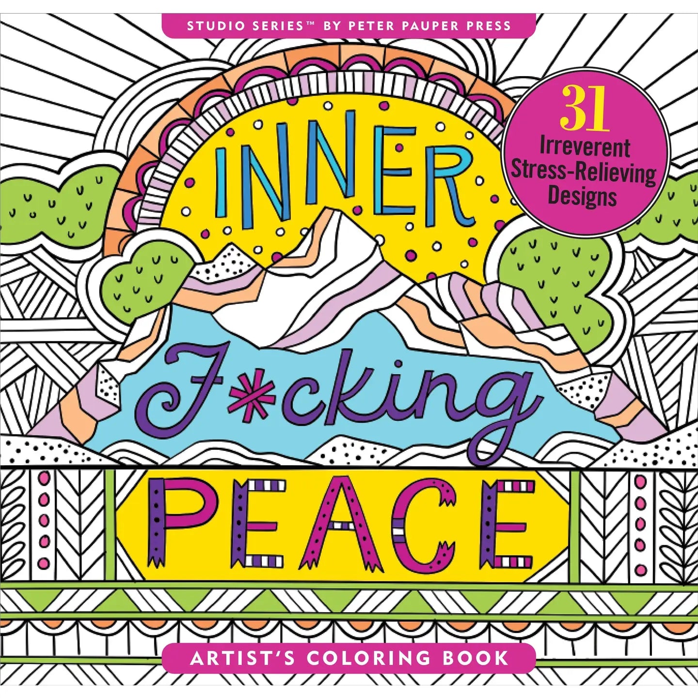 Inner F*Cking Peace Adult Coloring Book