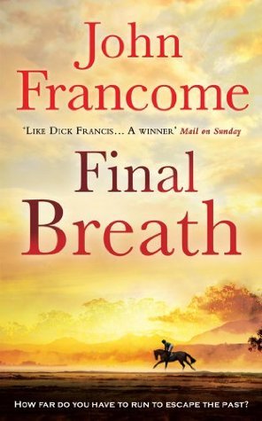 Final Breath - John Francome