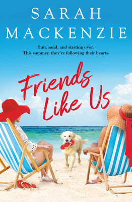 Friends Like Us - Sarah Mackenzie