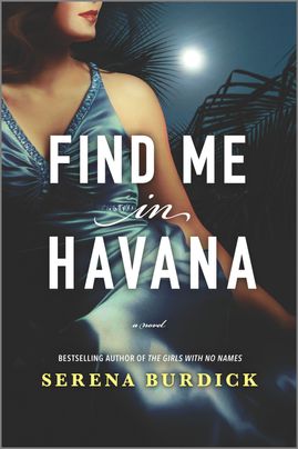 Find Me in Havana - Serena Burdick
